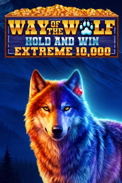 Slot Way of the Wolf Hold and Win Extreme 10,000 no Betwest Casino